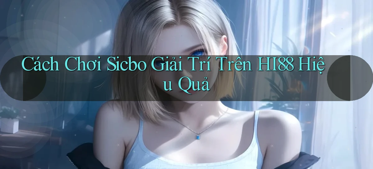 hi88   Website Chính   Tải App Game 2026 An Toàn