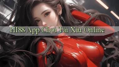 hi88 app chơi tài xỉu online