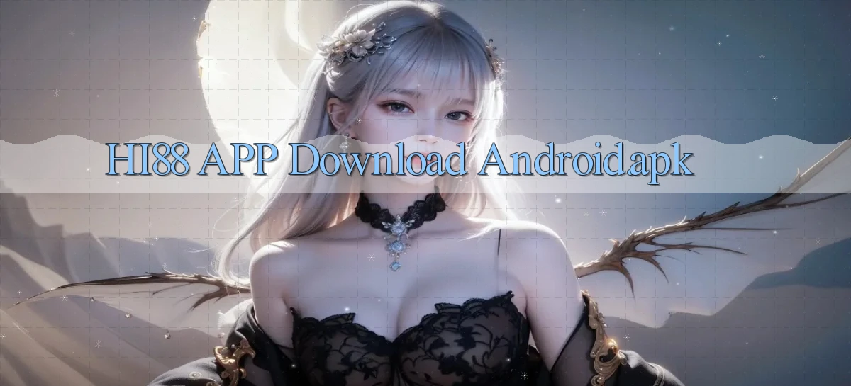 hi88 APP download Android.apk