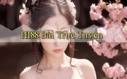 hi88 bài trực tuyến