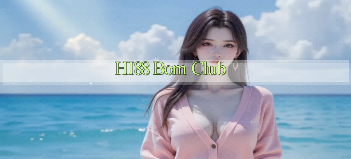 hi88   Website Chính   Tải App Game 2026 An Toàn