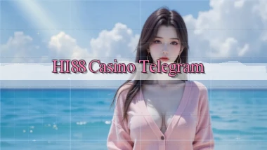 hi88 casino telegram