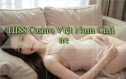hi88 casino việt nam online
