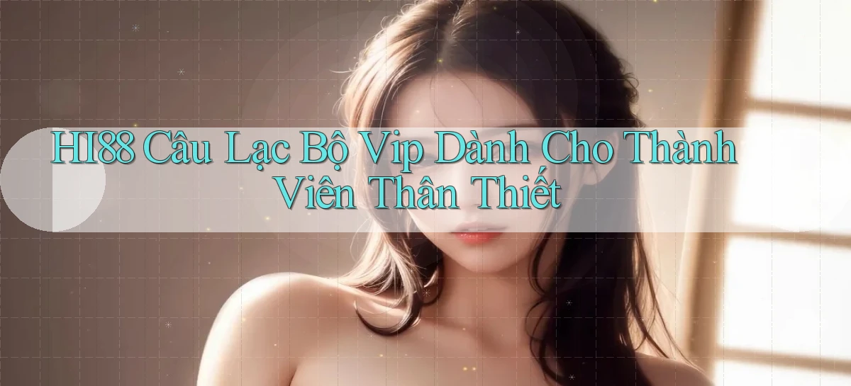 hi88   Website Chính   Tải App Game 2026 An Toàn