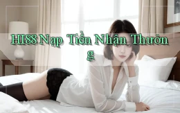 hi88  nạp tiền nhận thưởng