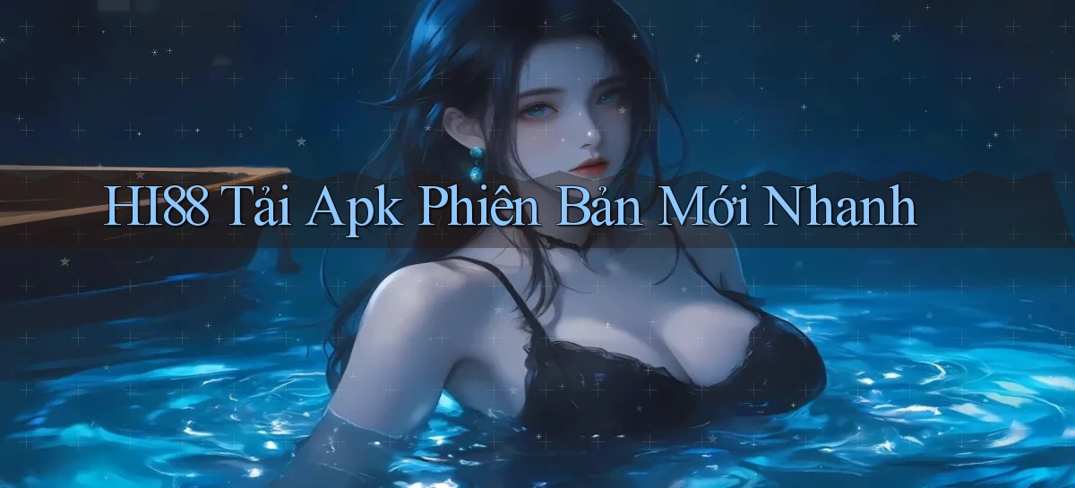 hi88   Website Chính   Tải App Game 2026 An Toàn