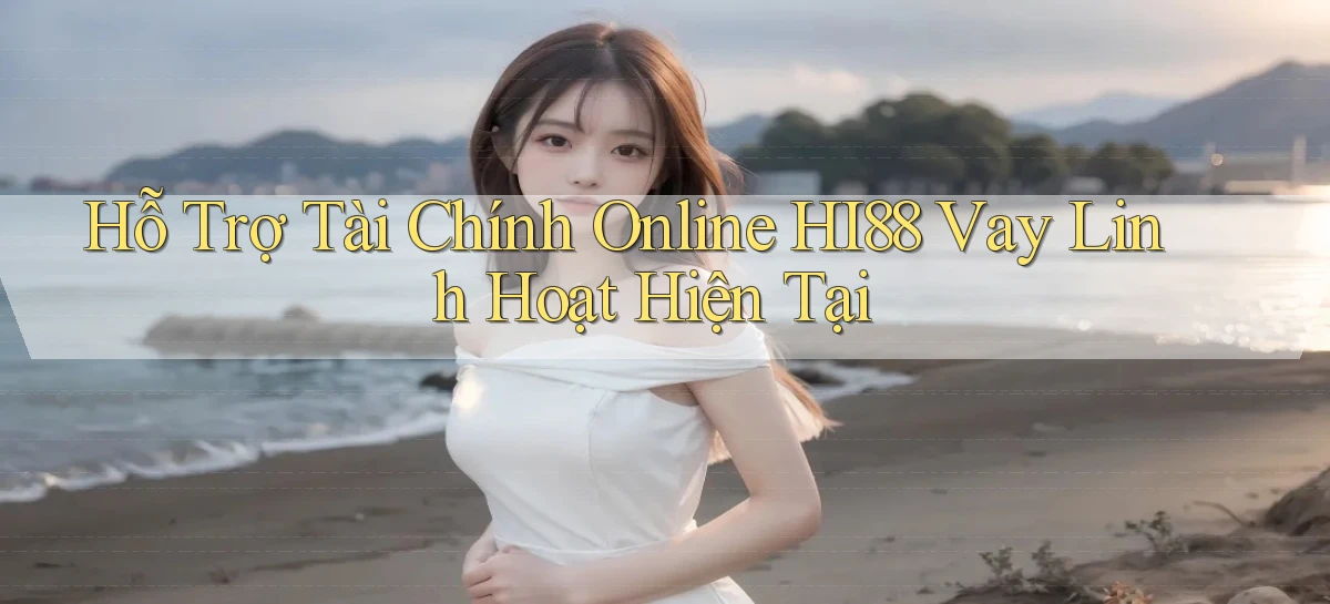 hi88   Website Chính   Tải App Game 2026 An Toàn