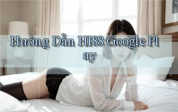 hướng dẫn hi88 google play