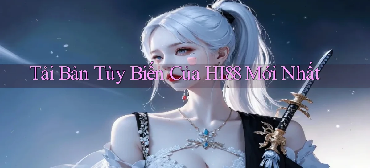 hi88   Website Chính   Tải App Game 2026 An Toàn