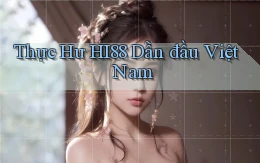 thực hư hi88 dẫn đầu việt nam